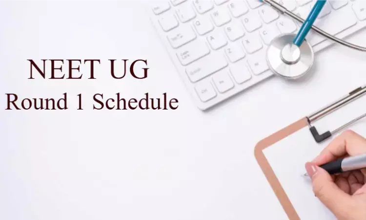 Neet ug round 1 schedule