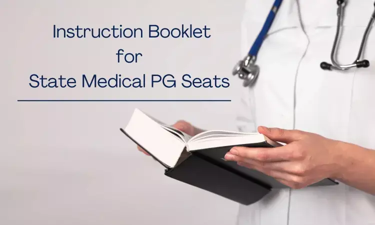 Instruction Booklet for  State Medical PG Seats