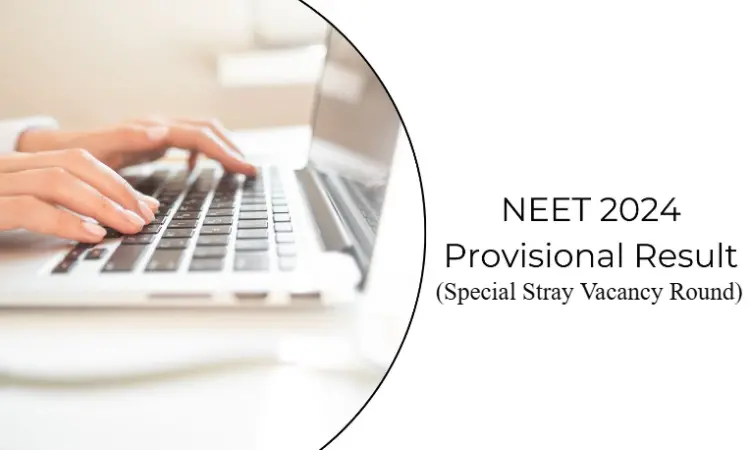 NEET PG Counselling 2024 Special Stray Vacancy Round Provisional result.