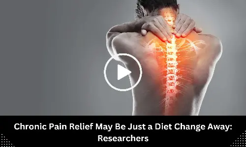 Chronic Pain Relief May Be Just a Diet Change Away: Researchers Suggest