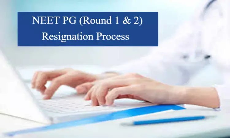 Neet PG resignation process