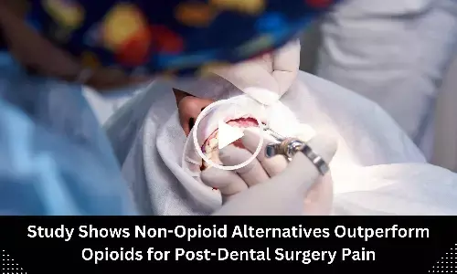 Study Shows Non-Opioid Alternatives Outperform Opioids for Post-Dental Surgery Pain