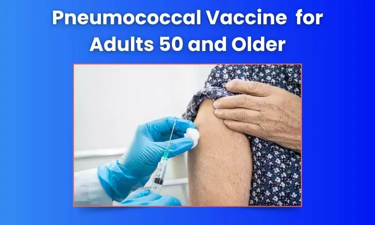 Centers for Disease Control and Prevention (CDC) Lowers Pneumococcal Vaccination Age to 50