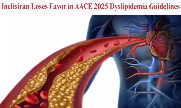 Inclisiran fails to find place in AACE 2025 Dyslipidemia Guidelines