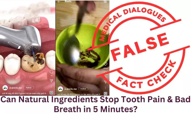 Fact Check: Can Natural Ingredients Stop Tooth Pain & Bad Breath in 5 Minutes?