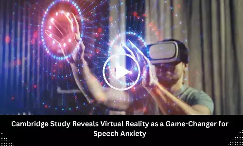 Cambridge Study Reveals Virtual Reality as a Game-Changer for Speech Anxiety