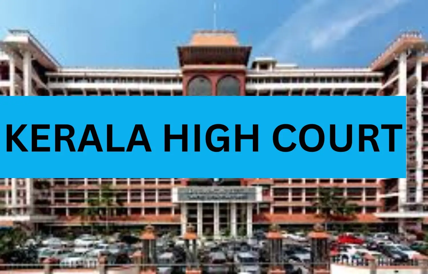 Kerala HC Ruling Strengthens Regulation and Accountability in Healthcare