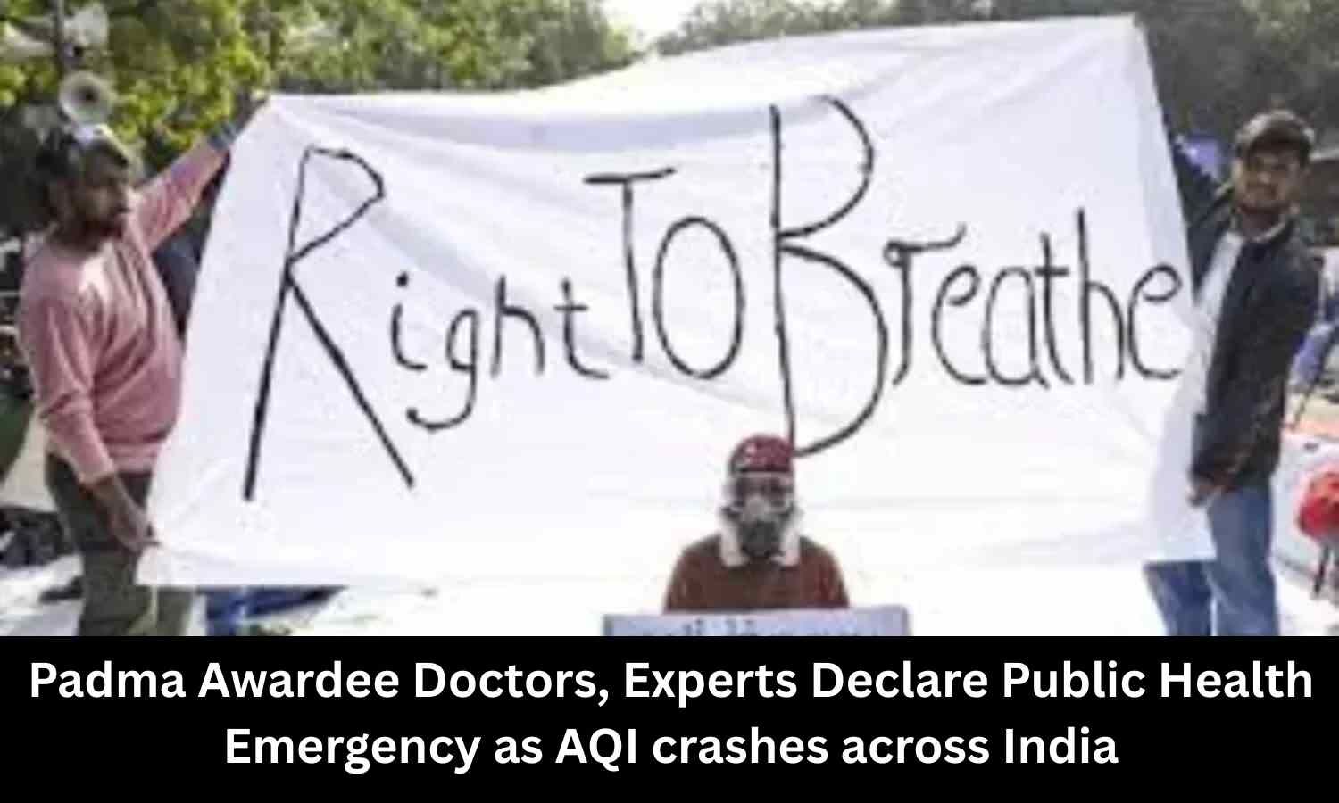 Padma awardee doctors, medical experts issue urgent national health advisory as AQI crashes