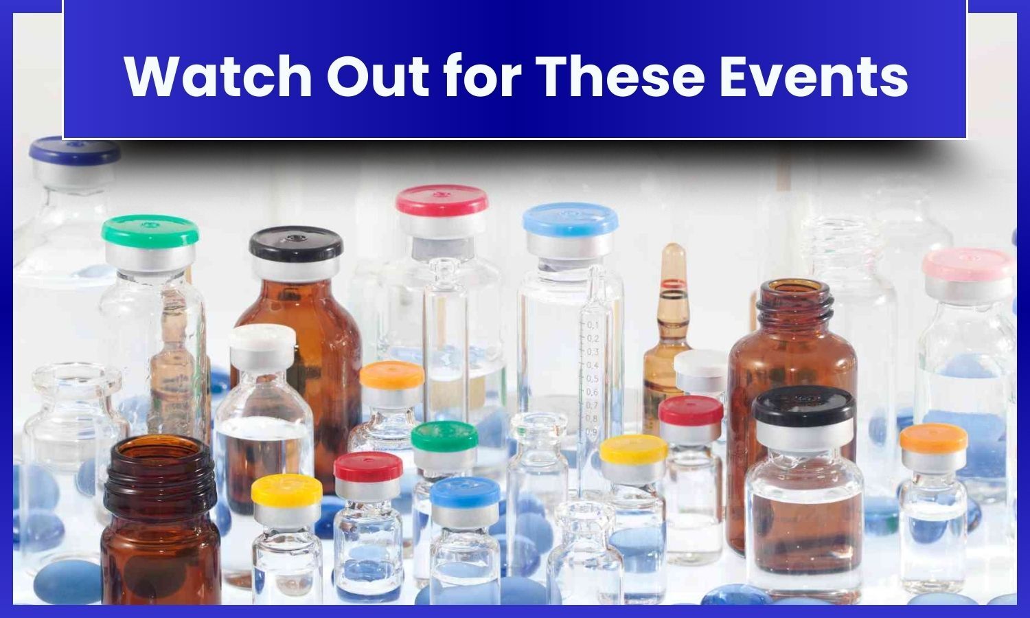 Watch Out for These 2026 Pharma Events, B2B Meetings & Tradeshows