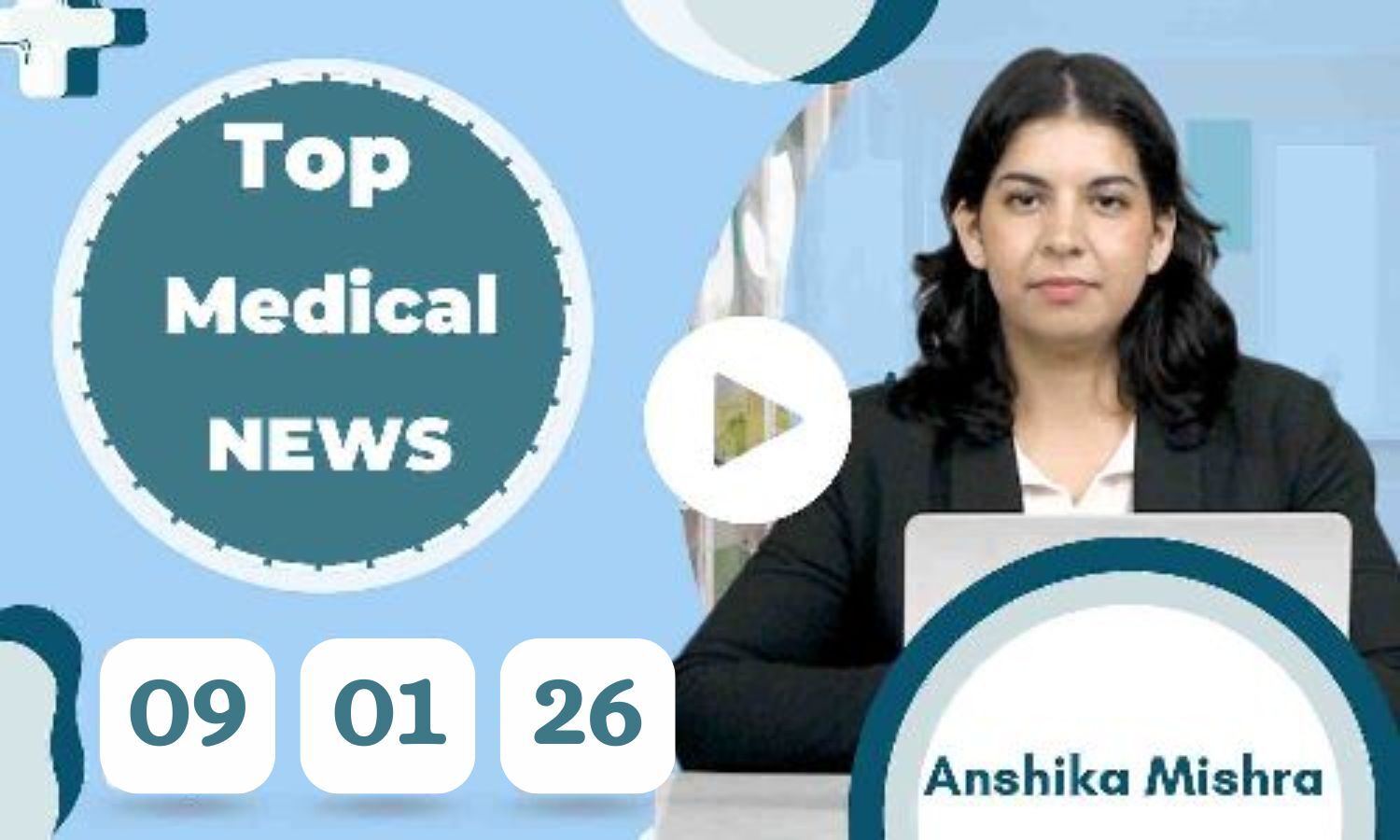 Medical Bulletin 09/January/2026