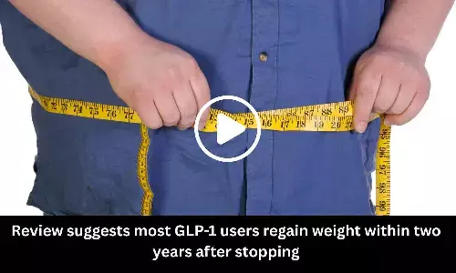 Review suggests most GLP-1 users regain weight within two years after stopping