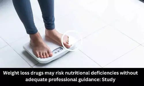 Weight loss drugs may risk nutritional deficiencies without adequate professional guidance: Study