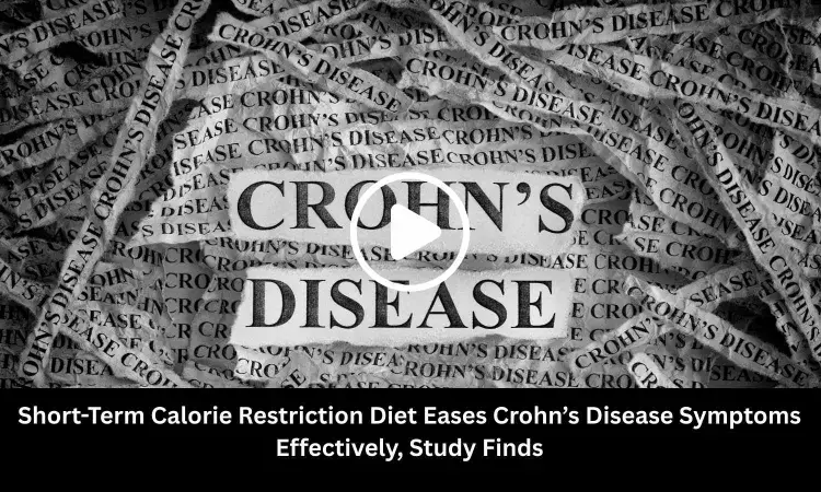 Short-Term Calorie Restriction Diet Eases Crohns Disease Symptoms Effectively, Study Finds