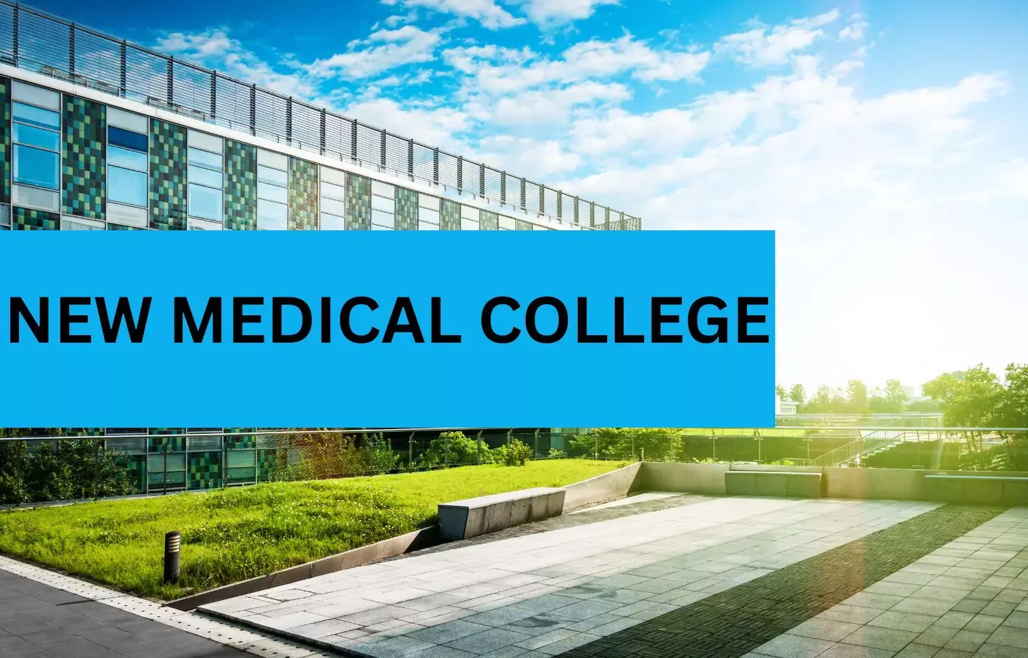 Centre Clears Second Government Medical College in Goa.
