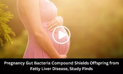 Pregnancy Gut Bacteria Compound Shields Offspring from Fatty Liver Disease, Study Finds