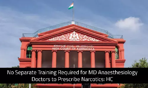 No Separate Training Required for MD Anaesthesiology Doctors to Prescribe Narcotic Drugs: HC