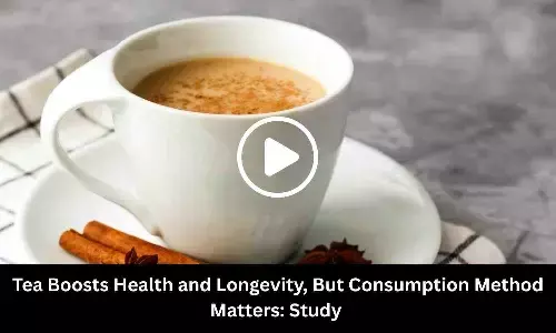 Tea Boosts Health and Longevity, But Consumption Method Matters: Study