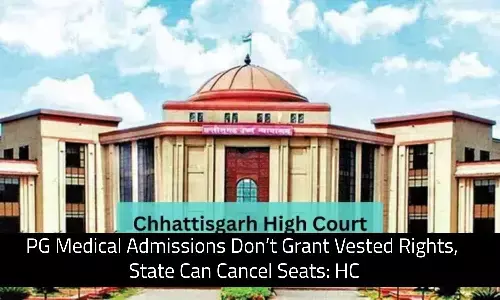 PG Medical Admissions Don’t Grant Vested Rights, State Can Cancel Seats: HC PG Medical Admissions Don’t Grant Vested Rights, State Can Cancel Seats: HC