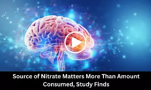 Source of Nitrate Matters More Than Amount Consumed, Study Finds Source of Nitrate Matters More Than Amount Consumed, Study Finds