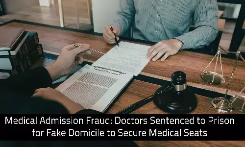 Medical Admission Fraud: Doctors Sentenced to Prison for Fake Domicile to Secure Seats