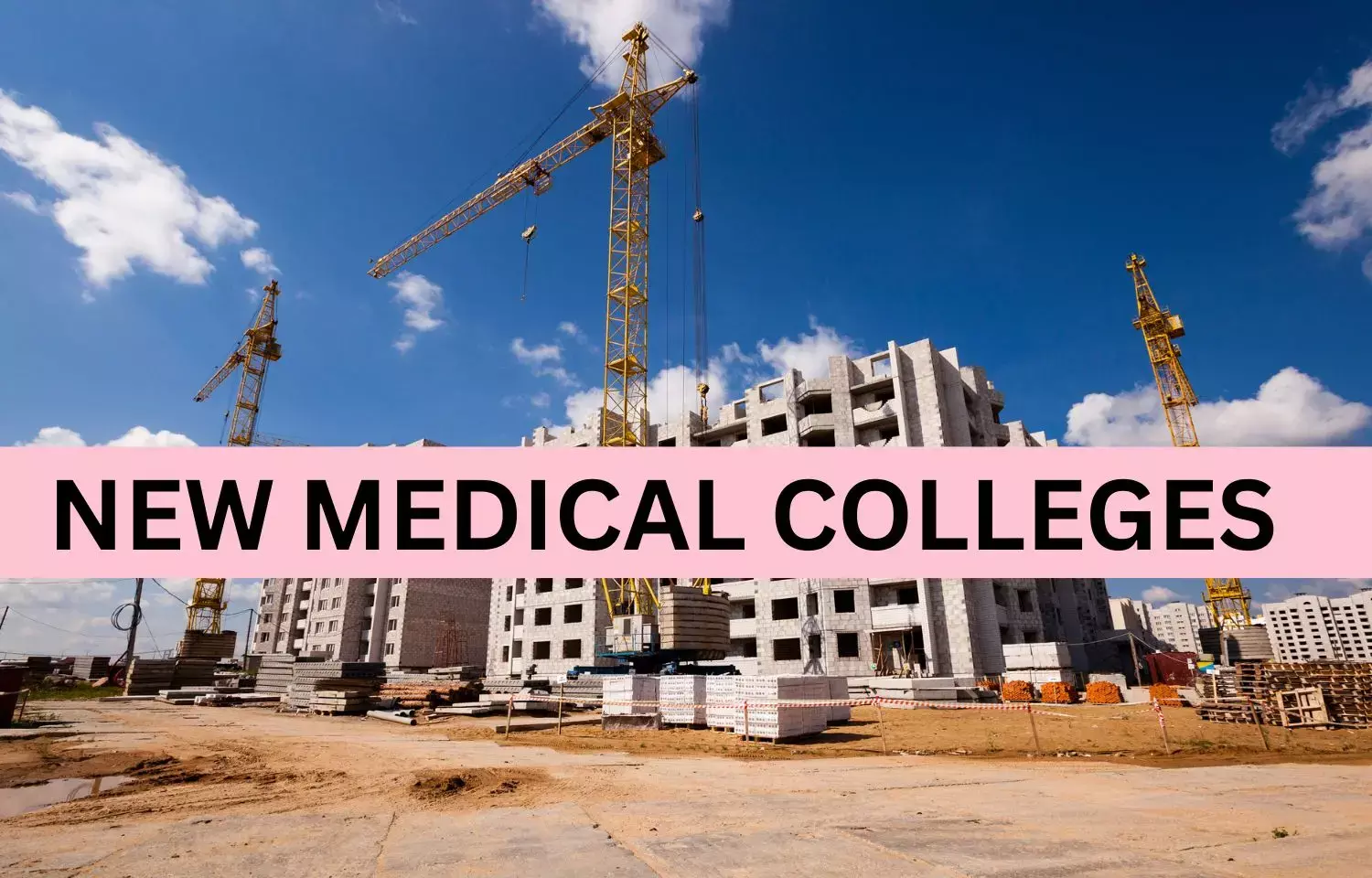 10 New Medical Colleges Announced In Bihar.