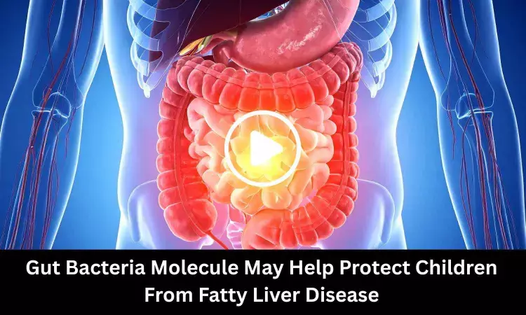 Gut Bacteria Molecule May Help Protect Children From Fatty Liver Disease: Study Suggests