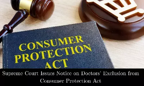 Supreme Court Issues Notice on PIL to Exclude Doctors from Consumer Protection Act
