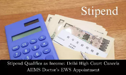Stipend Qualifies as Income: Delhi HC Upholds Cancellation of AIIMS Doctor’s EWS Appointment