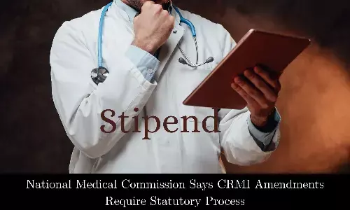 MBBS Intern Stipend Disparity: NMC Says CRMI Amendments Require Statutory Process