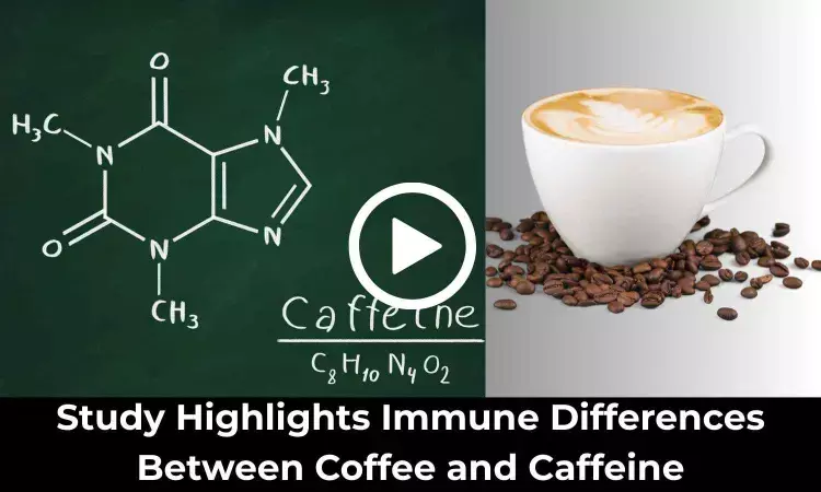 Study Highlights Immune Differences Between Coffee and Caffeine