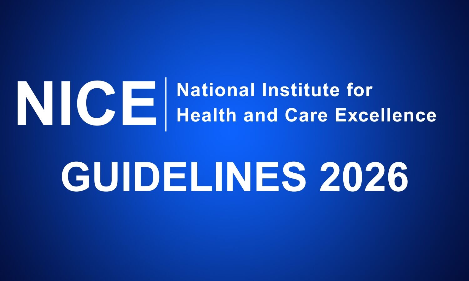 NICE 2026 Updates Type 2 Diabetes Care: Cardiovascular Focus, Early SGLT-2 Use Takes Forefront