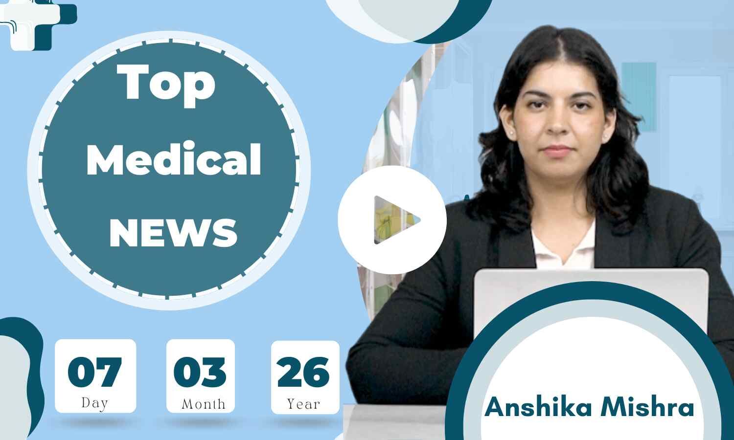 Medical Bulletin 07/March/2026