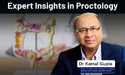 From Anal Abscess to Laser Surgery: Dr Kamal Gupta on Advances in Proctology