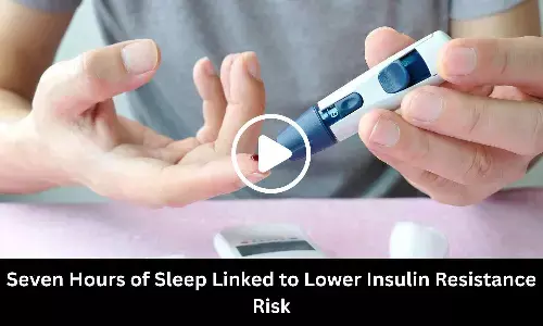 Seven Hours of Sleep Linked to Lower Insulin Resistance Risk: Study Shows