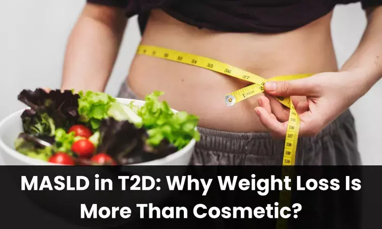 MASLD in T2D: Why Weight Loss Is More Than Cosmetic?