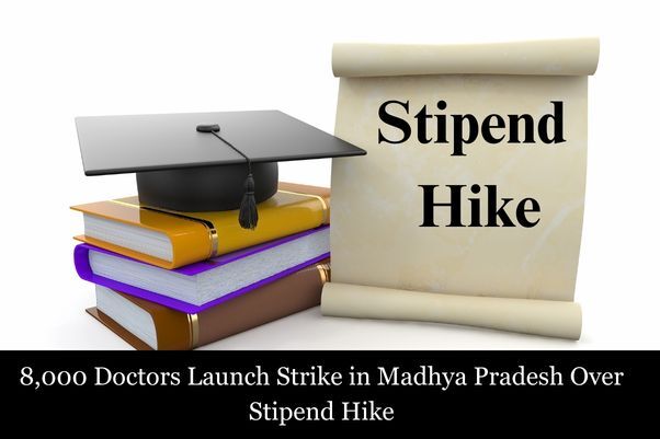 8,000 Doctors on Strike in Madhya Pradesh Over Stipend Hike, OPD Services Hit