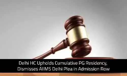 HC Upholds Cumulative PG Residency, Dismisses AIIMS Delhi Plea in DM Critical Care Medicine Admission Row