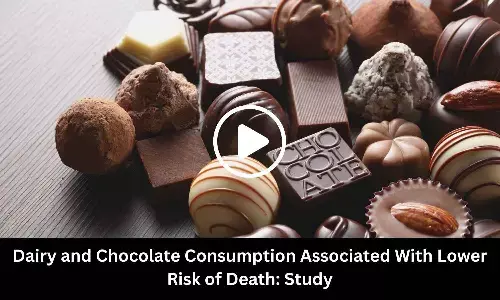 Dairy and Chocolate Consumption Associated With Lower Risk of Death: Study