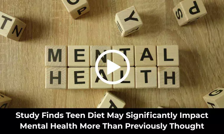 Study Finds Teen Diet May Significantly Impact Mental Health More Than Previously Thought