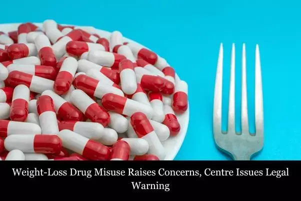 Crackdown on Weight-Loss Drug Misuse, Centre Issues Legal Warning