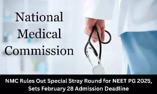 NEET PG 2025: NMC Rules Out Special Stray Round, Sets February 28 Admission Deadline