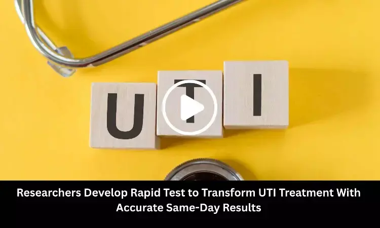 Researchers Develop Rapid Test to Transform UTI Treatment With Accurate Same-Day Results