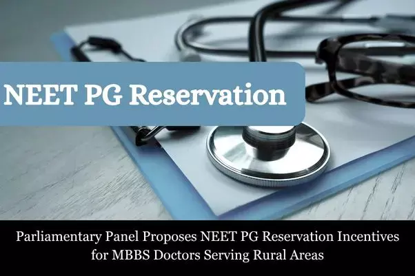 Parliamentary Panel Proposes NEET PG Reservation Incentives for Doctors Serving in Rural Areas