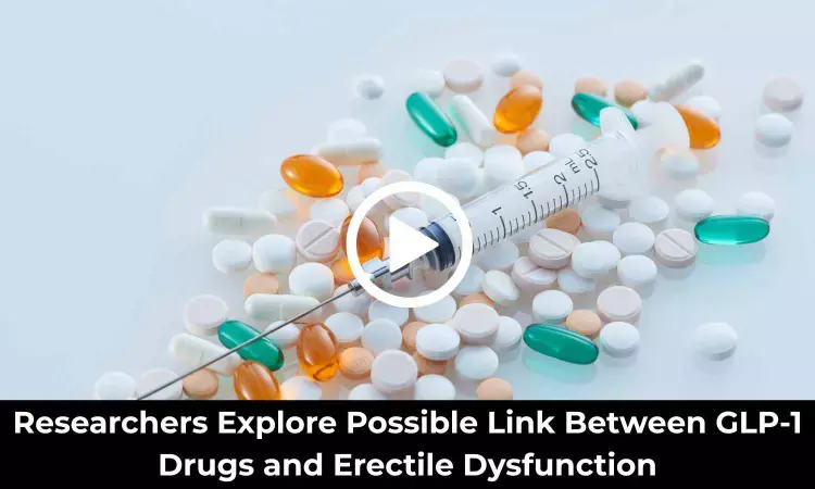 Researchers Explore Possible Link Between GLP-1 Drugs and Erectile Dysfunction