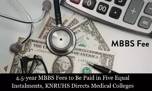 4.5-year MBBS Fees to Be Paid in Five Equal Instalments, KNRUHS Directs Medical Colleges