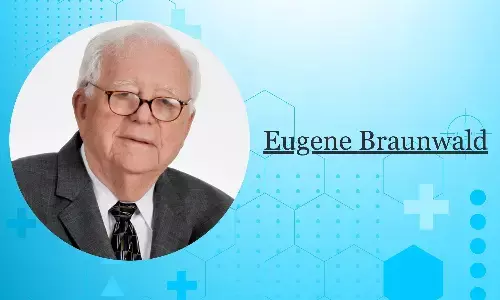 Father of Modern Cardiology, Dr Eugene Braunwald, Passes Away at 96