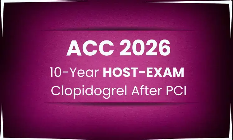 Clopidogrel for Long-Term Therapy After PCI, Findings from 10-Year HOST-EXAM: ACC 2026 Update
