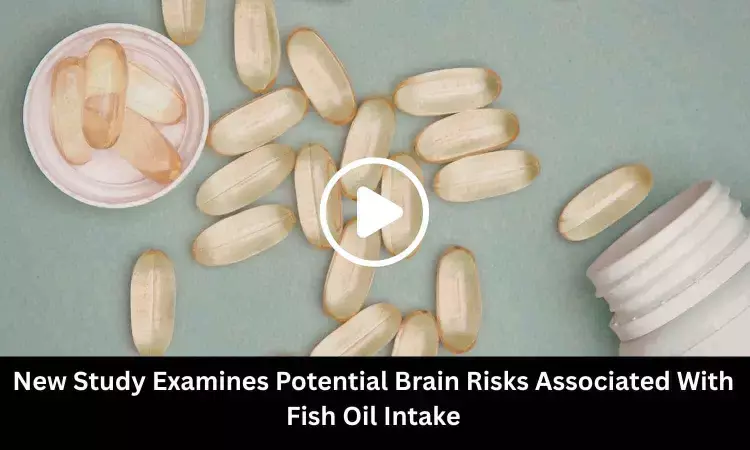 New Study Examines Potential Brain Risks Associated With Fish Oil Intake