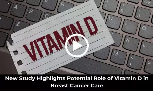 New Study Highlights Potential Role of Vitamin D in Breast Cancer Care