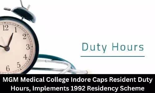 MGM Medical College Indore Implements 1992 Residency Scheme, Limits Resident Duty Hours